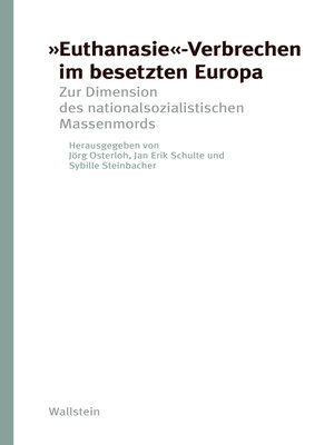 cover image of "Euthanasie"-Verbrechen im besetzten Europa